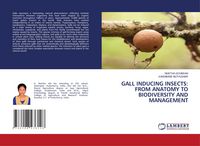 Produktbild: Gall Inducing Insects: from Anatomy To Biodiversity and Management