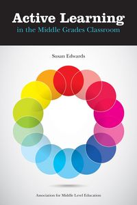 Produktbild: Active Learning in the Middle Grades Classroom