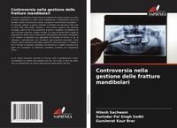 Produktbild: Controversia nella gestione delle fratture mandibolari