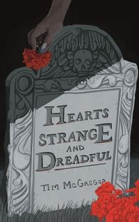 Produktbild: Hearts Strange and Dreadful