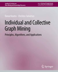 Produktbild: Individual and Collective Graph Mining