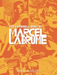 Produktbild: The Farewell Song of Marcel Labrume