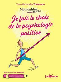 Produktbild: Je fais le choix de la psychologie positive