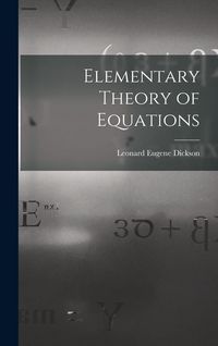 Produktbild: Elementary Theory of Equations