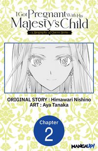 Produktbild: I Got Pregnant With His Majesty's Child -A Biography of Queen Berta- #002