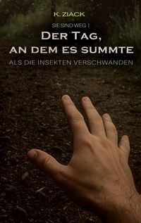 Produktbild: Der Tag, an dem es summte