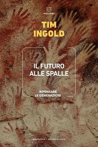 Produktbild: Il futuro alle spalle. Ripensare le generazioni