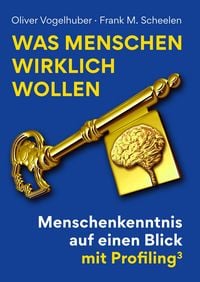 Produktbild: Was Menschen wirklich wollen