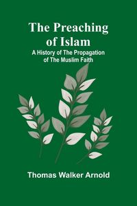 Produktbild: The Preaching of Islam