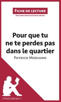 Produktbild: Pour que tu ne te perdes pas dans le quartier de Patrick Modiano (Fiche de lecture)