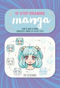 Bild vom Artikel Ten-Step Drawing: Manga vom Autor Chie Kutsuwada