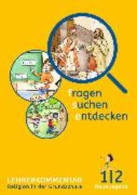 Produktbild: Fragen-suchen-entdecken - Katholische Religion in der Grundschule - Neuausgabe (Bayern und Hessen) - Band 1/2