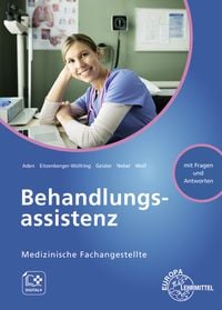 Produktbild: Medizinische Fachangestellte, Behandlungsassistenz