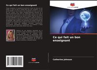 Produktbild: Ce qui fait un bon enseignant