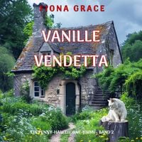 Produktbild: Vanille-Vendetta (Ein Penny-Hawthorne-Krimi &ndash; Band 2)