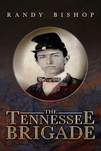 Produktbild: The Tennessee Brigade
