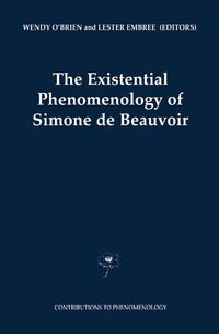 Produktbild: The Existential Phenomenology of Simone de Beauvoir