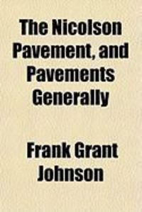 Produktbild: The Nicolson Pavement, and Pavements Generally