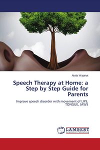Produktbild: Speech Therapy at Home: a Step by Step Guide for Parents