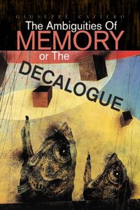 Produktbild: The Ambiguities of Memory or the Decalogue