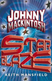 Produktbild: Johnny Mackintosh: Star Blaze