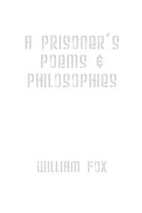Produktbild: A Prisoner's Poems & Philosophies