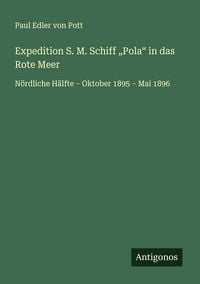 Produktbild: Expedition S. M. Schiff "Pola" in das Rote Meer