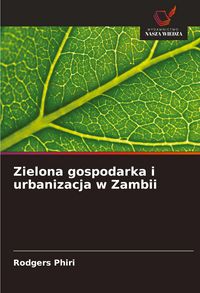 Produktbild: Zielona gospodarka i urbanizacja w Zambii
