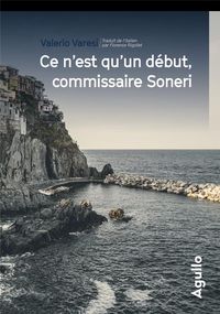 Produktbild: Ce n'est qu'un d&eacute;but, commissaire Soneri