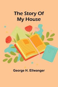 Produktbild: The story of my house