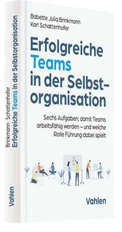 Produktbild: Erfolgreiche Teams in der Selbstorganisation
