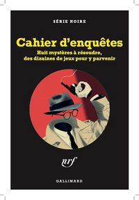 Produktbild: Cahier d'enqu&ecirc;tes : s&eacute;rie noire