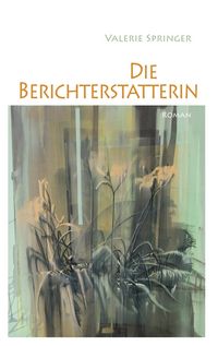 Produktbild: Die Berichterstatterin