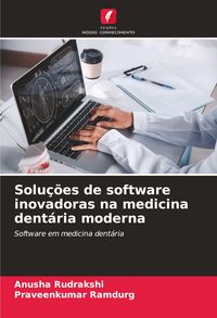 Produktbild: Solu&ccedil;&otilde;es de software inovadoras na medicina dent&aacute;ria moderna