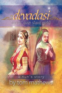 Produktbild: Devadasi, ''a Nun's Story''