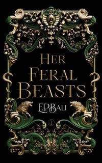 Produktbild: Her Feral Beasts