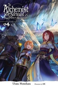 Produktbild: The Alchemist Who Survived Now Dreams of a Quiet City Life, Vol. 4 (Light Novel)