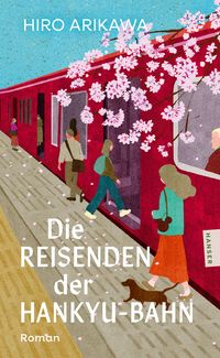 Produktbild: Die Reisenden der Hankyu-Bahn