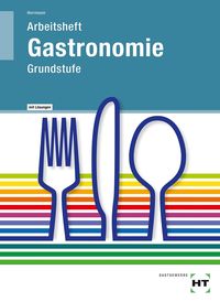 Bild vom Artikel Arbeitsheft mit eingetragenen Lösungen Gastronomie vom Autor F. Jürgen Herrmann