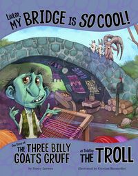 Produktbild: Listen, My Bridge Is SO Cool!