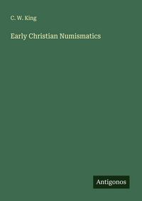 Produktbild: Early Christian Numismatics