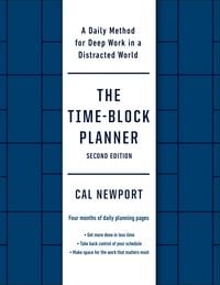 Produktbild: The Time-Block Planner (Second Edition)