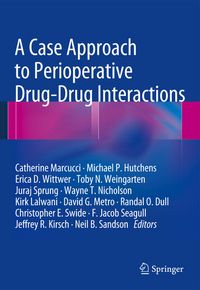 Produktbild: A Case Approach to Perioperative Drug-Drug Interactions