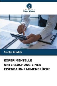 Produktbild: EXPERIMENTELLE UNTERSUCHUNG EINER EISENBAHN-RAHMENBR&Uuml;CKE