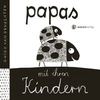 Bild vom Artikel Papas mit ihren Kindern vom Autor Guido van Genechten
