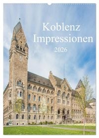 Produktbild: Koblenz Impressionen (Wandkalender 2026 DIN A2 hoch), CALVENDO Monatskalender