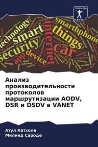Produktbild: Analiz proizwoditel'nosti protokolow marshrutizacii AODV, DSR i DSDV w VANET