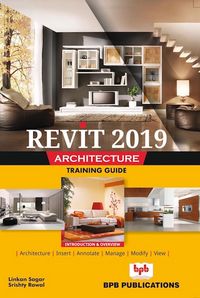 Produktbild: Revit 2019 Architecture Training Guide