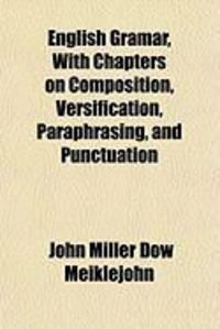 Produktbild: English Gramar, with Chapters on Composition, Versification, Paraphrasing, and Punctuation