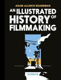 Produktbild: Illus Hist Of Filmmaking